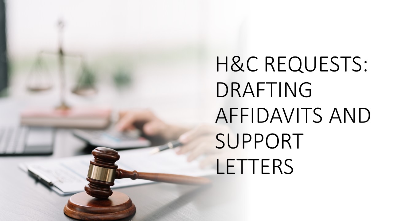 Read more about the article H & C Requests: Drafting Affidavits and Support Letters