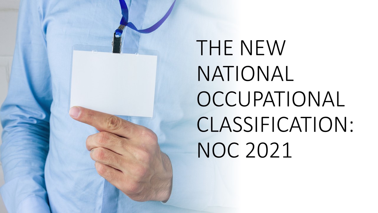 Read more about the article The New National Occupational Classification: NOC 2021 For HR Professionals