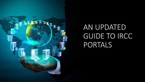 An Updated Guide to IRCC Portals 2025 (4 hours)