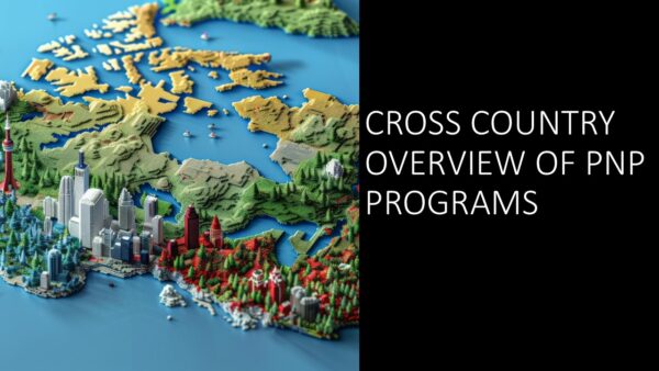 Cross Country Overview of PNP Programs: ON, AB, BC 2025 (5 hours)