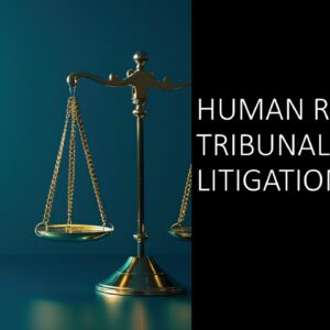 Human Rights Tribunal Litigation 2025 (5 hours)