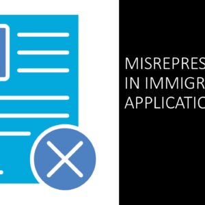 Misrepresentations in Immigration Applications 2025 (4 hours)