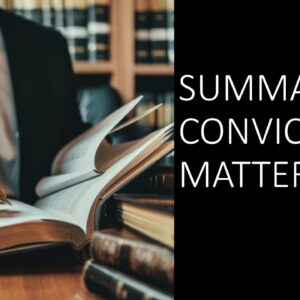 Summary Conviction Matters 2025 (5 hours)