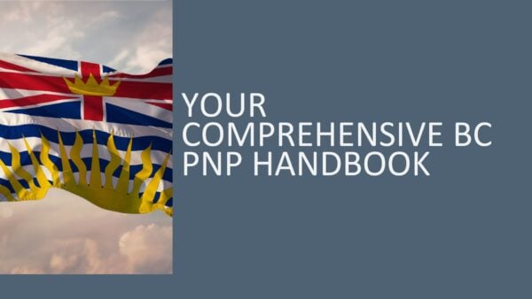 Your Comprehensive BC PNP Handbook 2026 (4 hours)