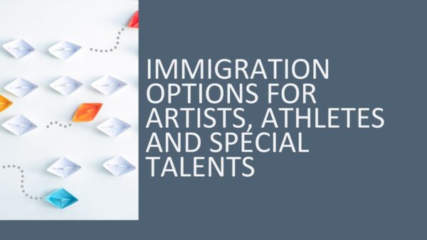 Immigration options for  Artists, Athletes & Special Talents 2026 (3 hours)