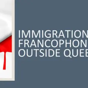 Immigration for Francophones outside Quebec 2026 (3 hours)