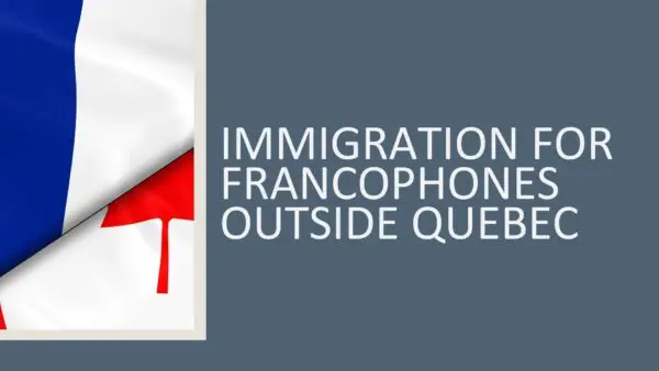 Immigration for Francophones outside Quebec 2026 (3 hours)