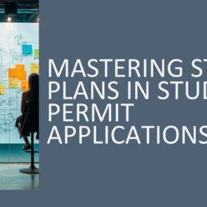 Mastering Study Plans in Study Permit Applications 2026 (1.5 hours)