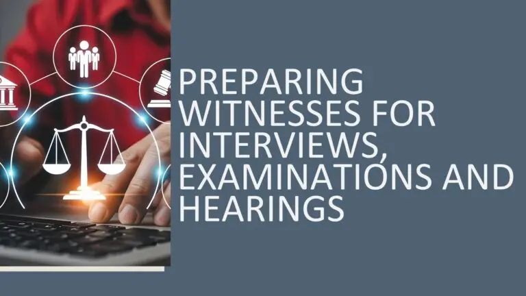 Preparing Witnesses for Interviews, Examinations and Hearings 2026