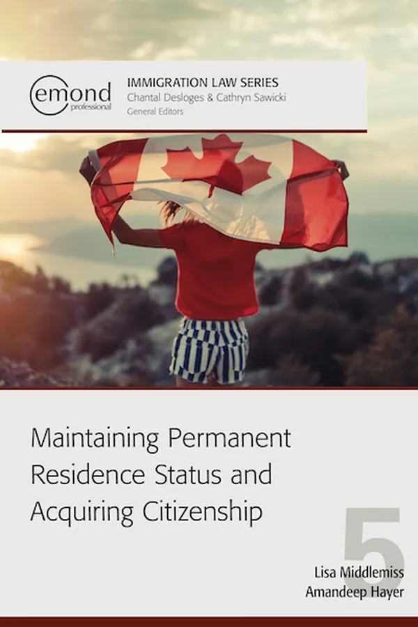 Cover of Maintaining Permanent Residence Status and Acquiring Citizenship