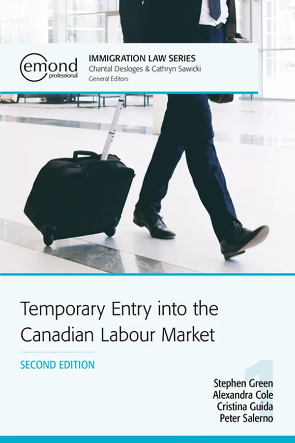 Cover of Temporary Entry into the Canadian Labour Market, second edition