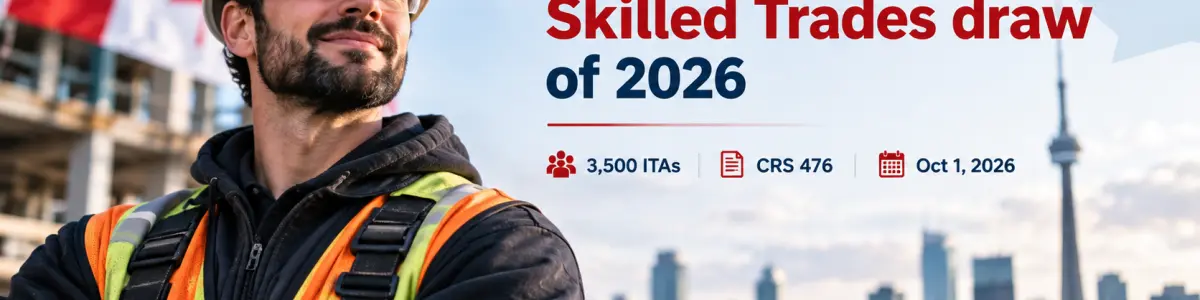 Canada’s Skilled Trades Draw 2026